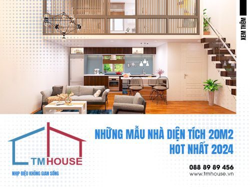 NHỮNG MẪU NHÀ DIỆN TÍCH 20M2 HOT NHẤT 2024