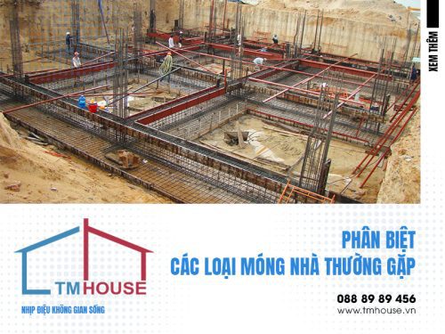 phân biệt các loại móng nhà thường gặp